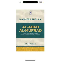 MANNERS IN ISLAM [AL-ADAB/AL-MUFRAD]
